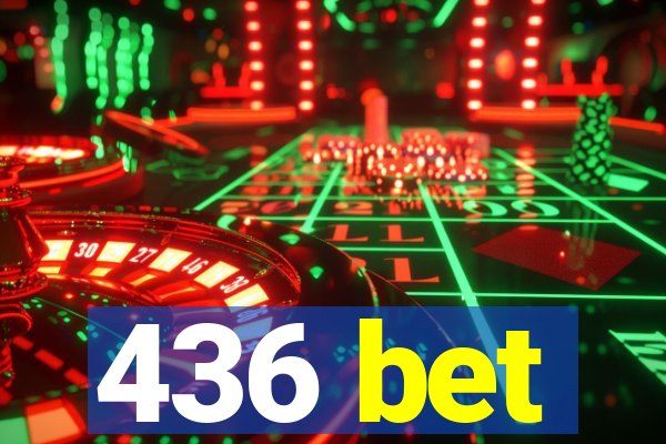 436 bet